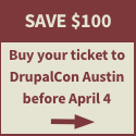 Buy your ticket to DrupalCon Austin